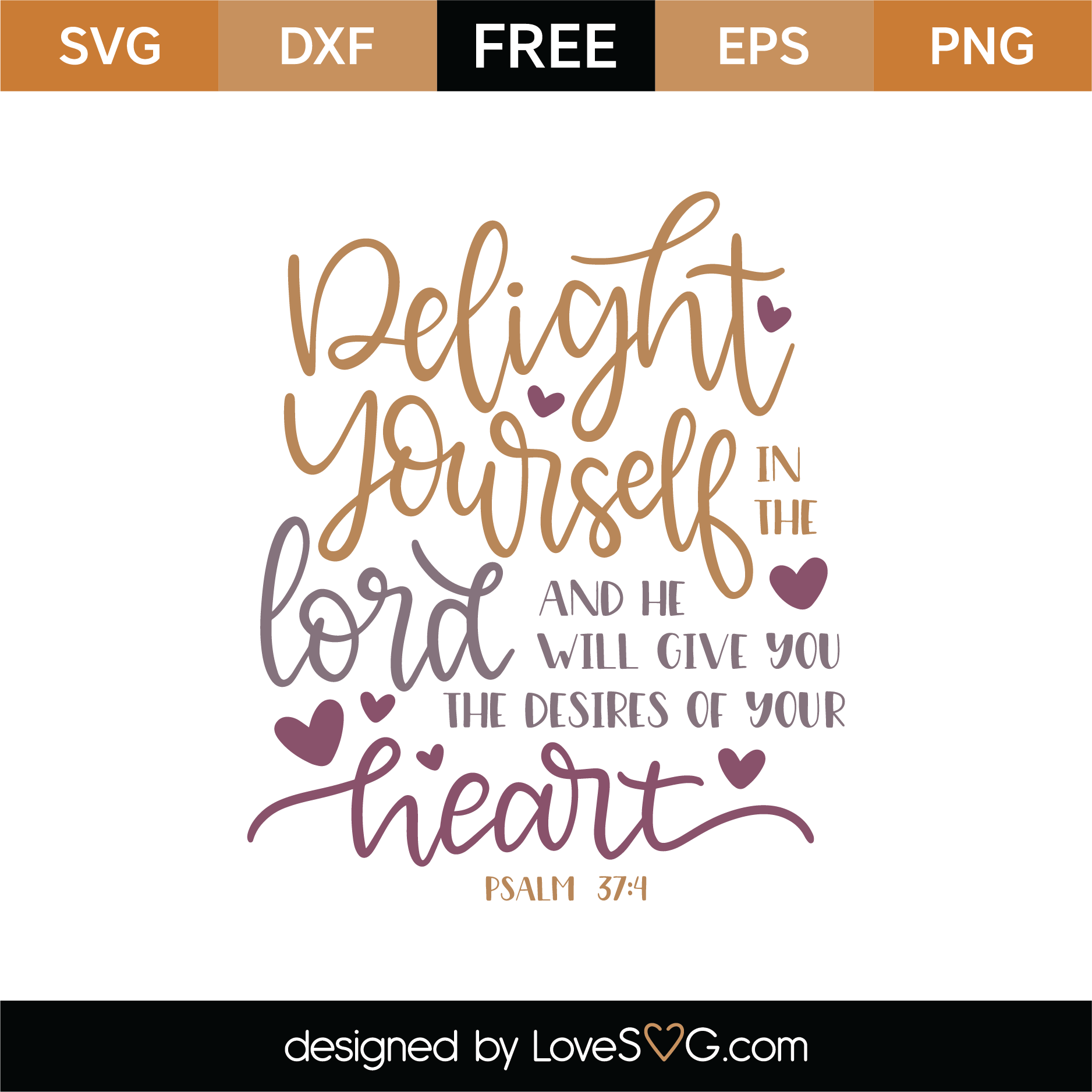 Download Free Psalm 37:4 SVG Cut File | Lovesvg.com