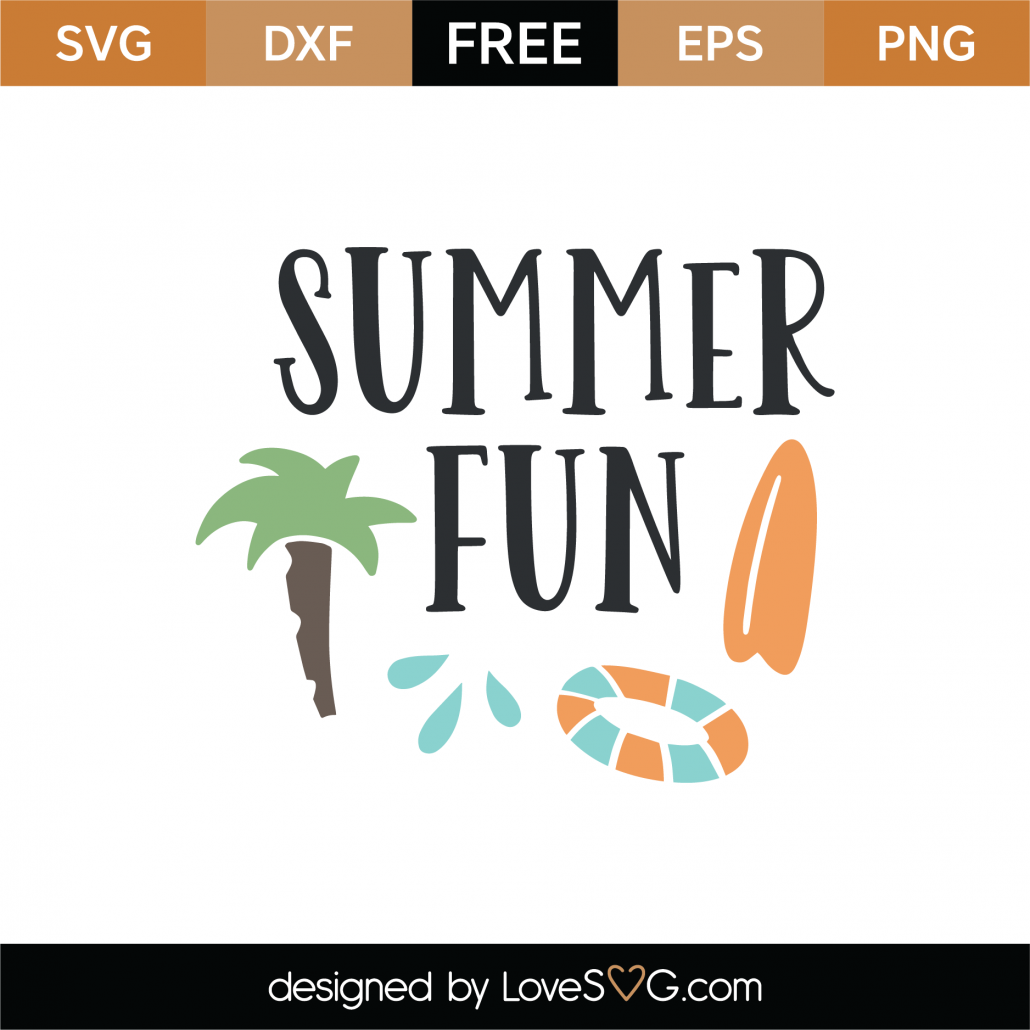 Free Summer Fun SVG Cut File | Lovesvg.com