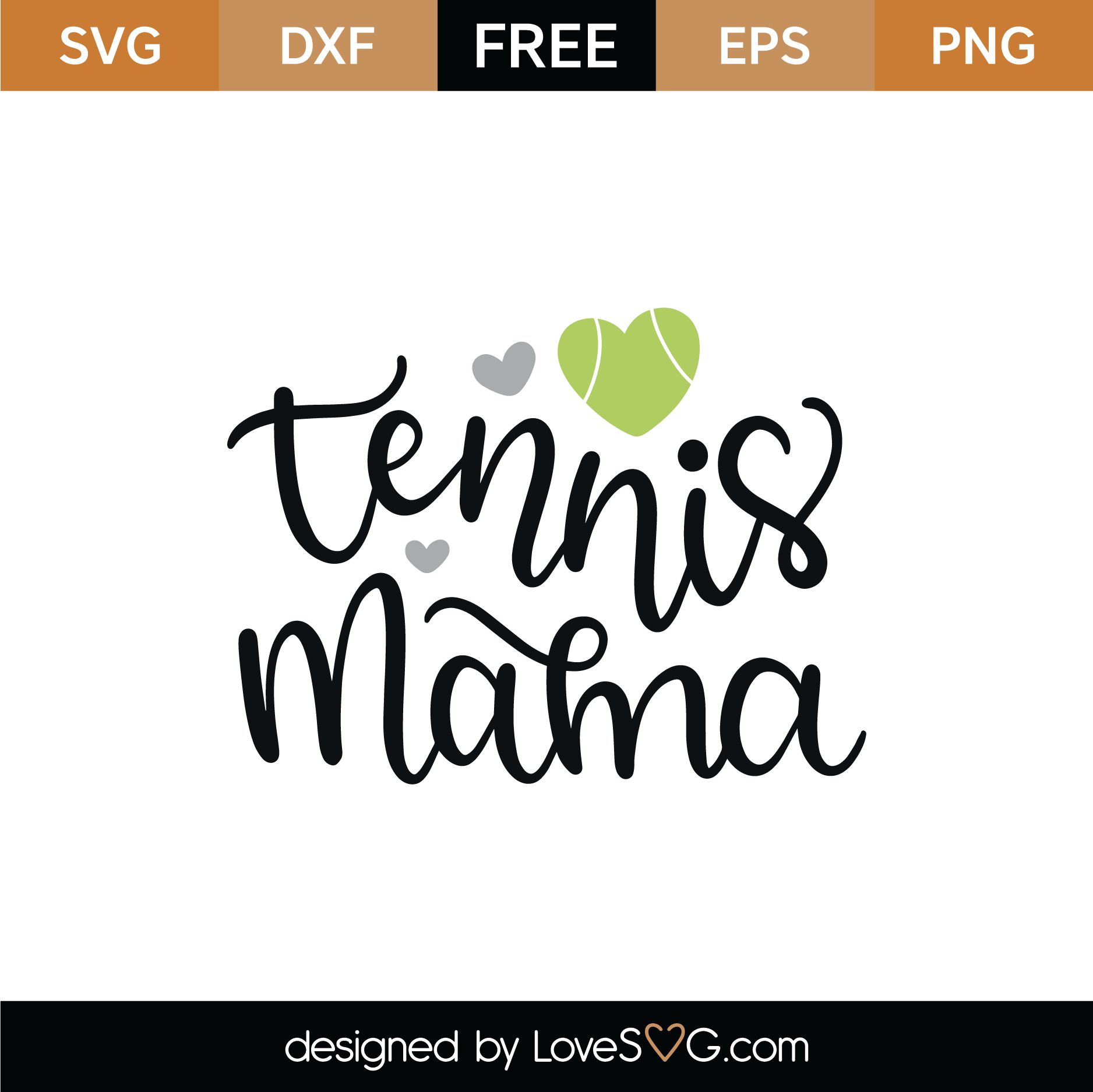 Free Tennis Mama SVG Cut File | Lovesvg.com