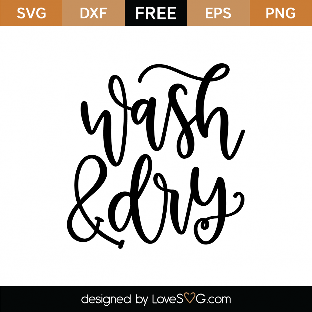 Download Free Wash And Dry SVG Cut File | Lovesvg.com