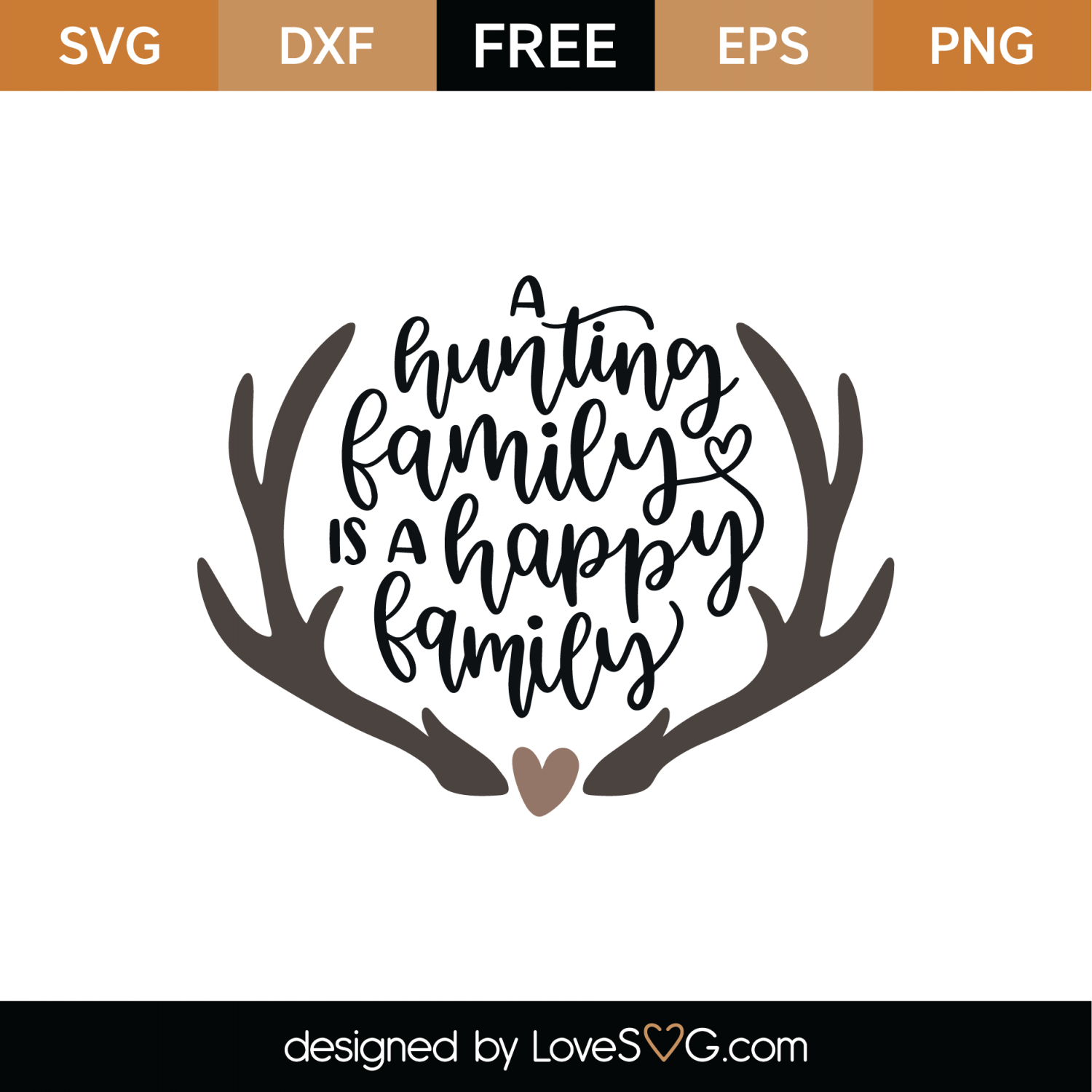 Download Free A Hunting Is A Happy Family SVG Cut File | Lovesvg.com