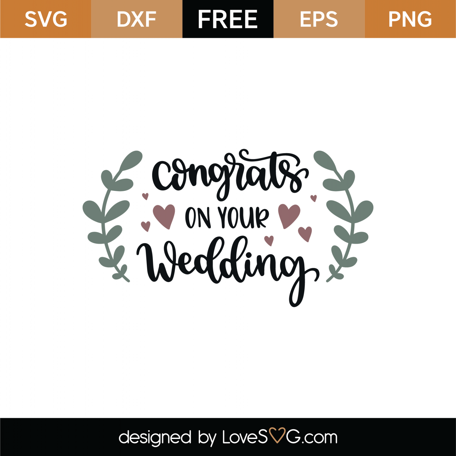 Free Congrats On Your Wedding SVG Cut File | Lovesvg.com