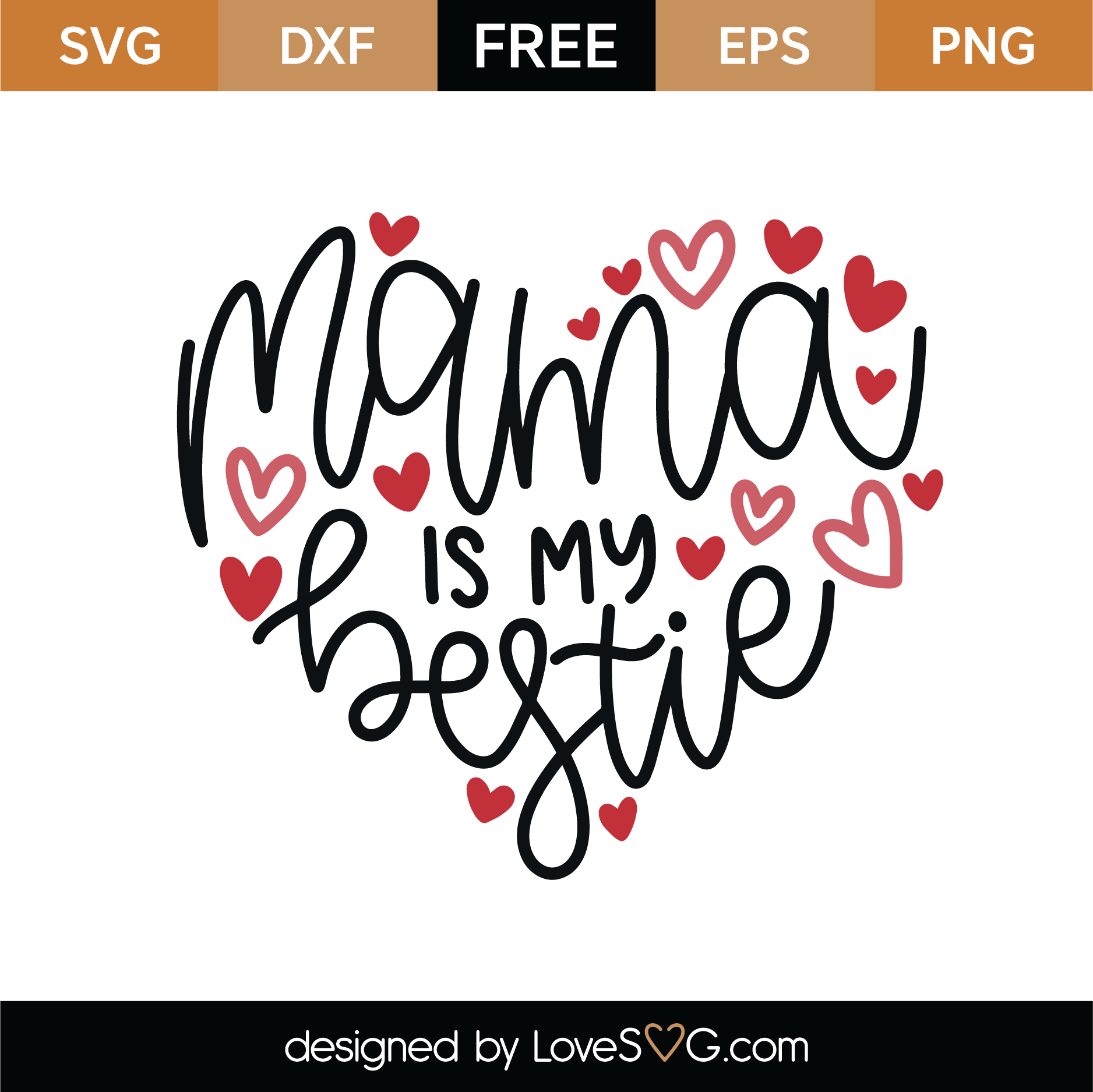 Download Free Mama Is My Bestie SVG Cut File | Lovesvg.com
