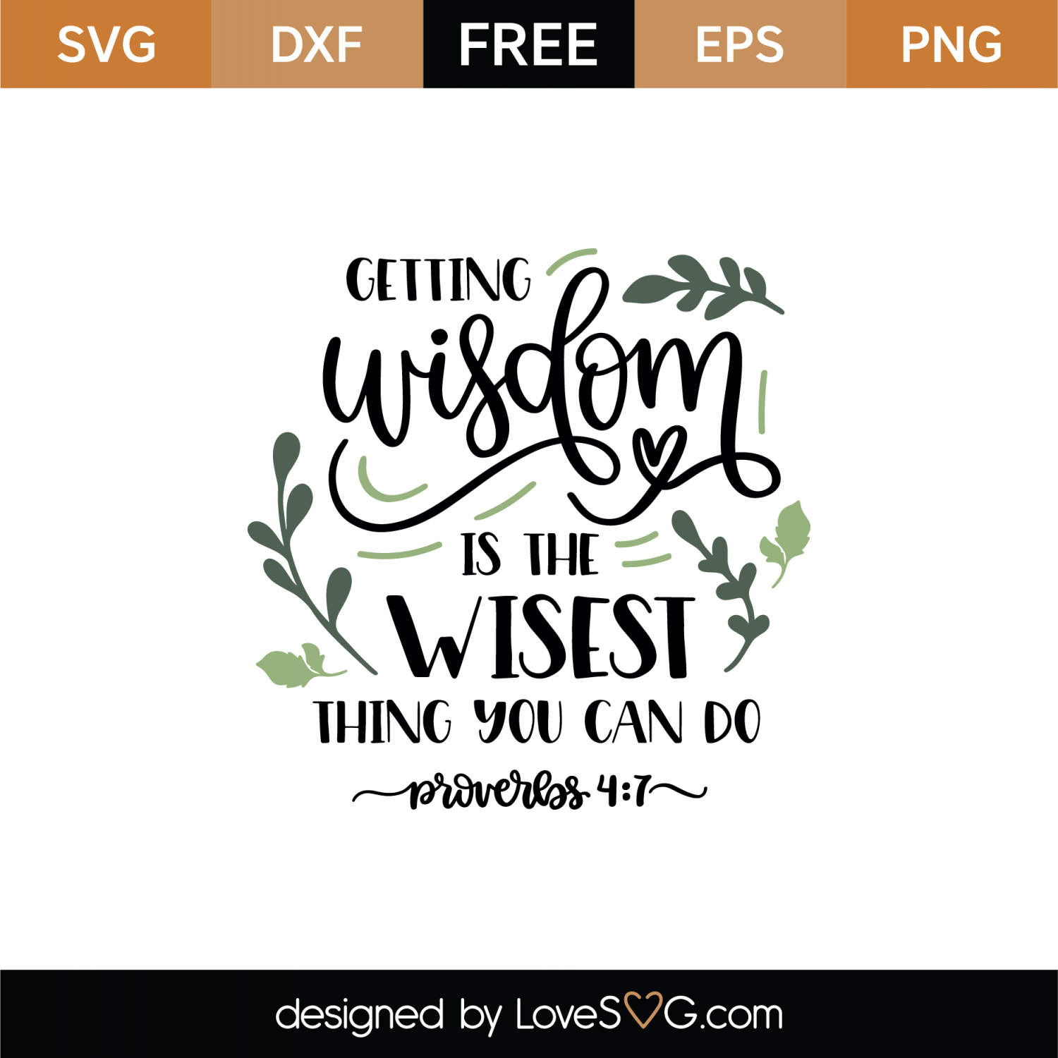 Download Free Proverbs 4:7 SVG Cut File | Lovesvg.com