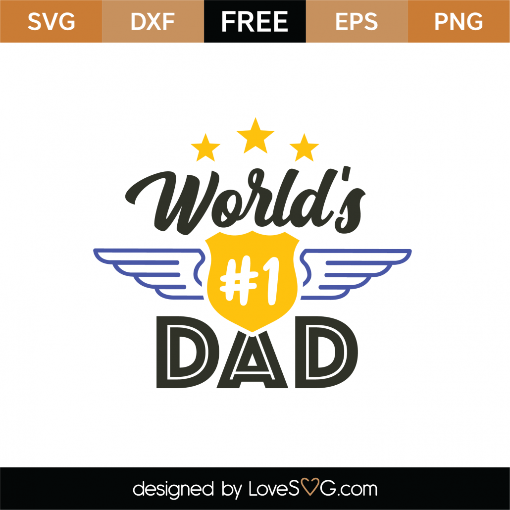 Download Free World's #1 Dad SVG Cut File | Lovesvg.com