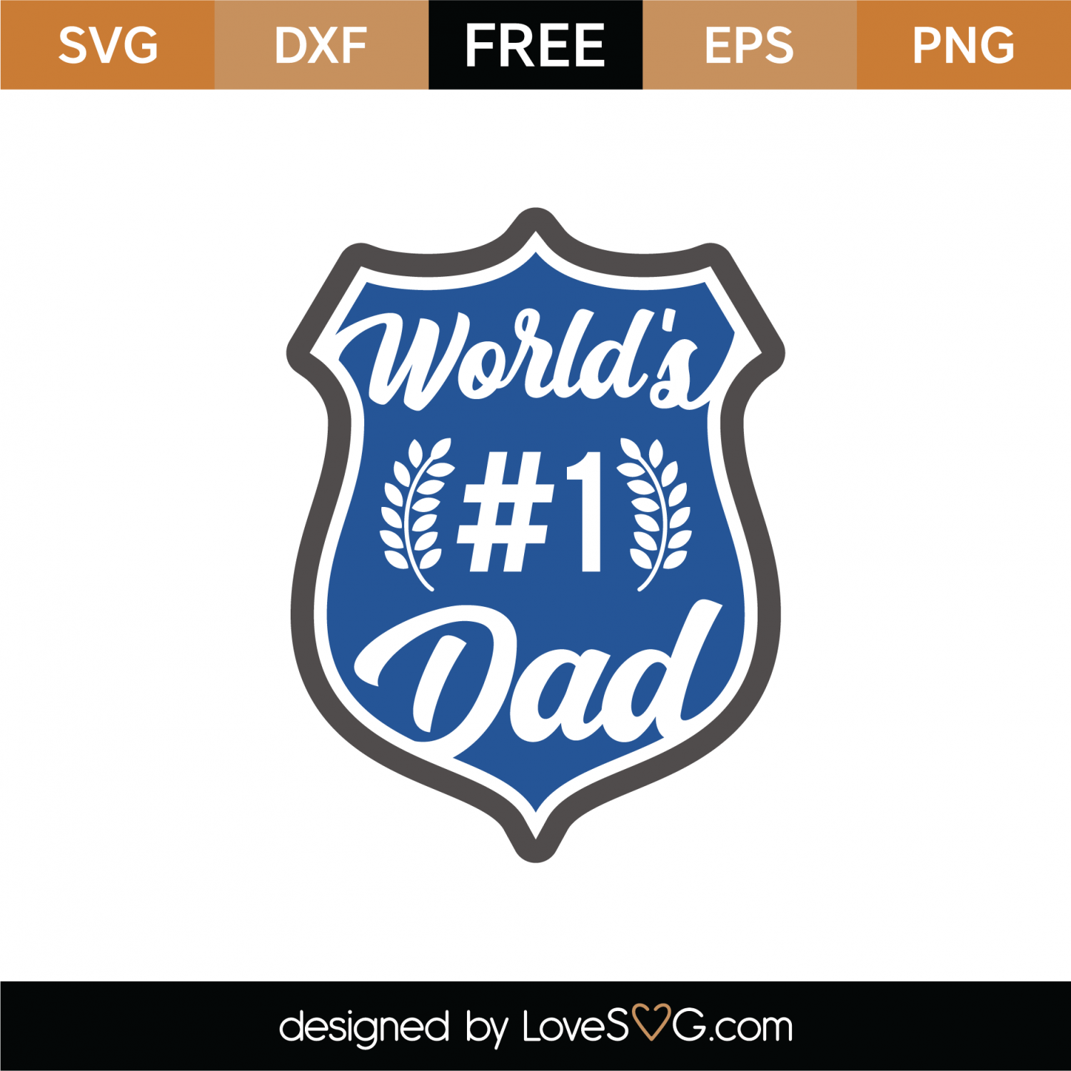 Download Free World's #1 Dad SVG Cut File | Lovesvg.com