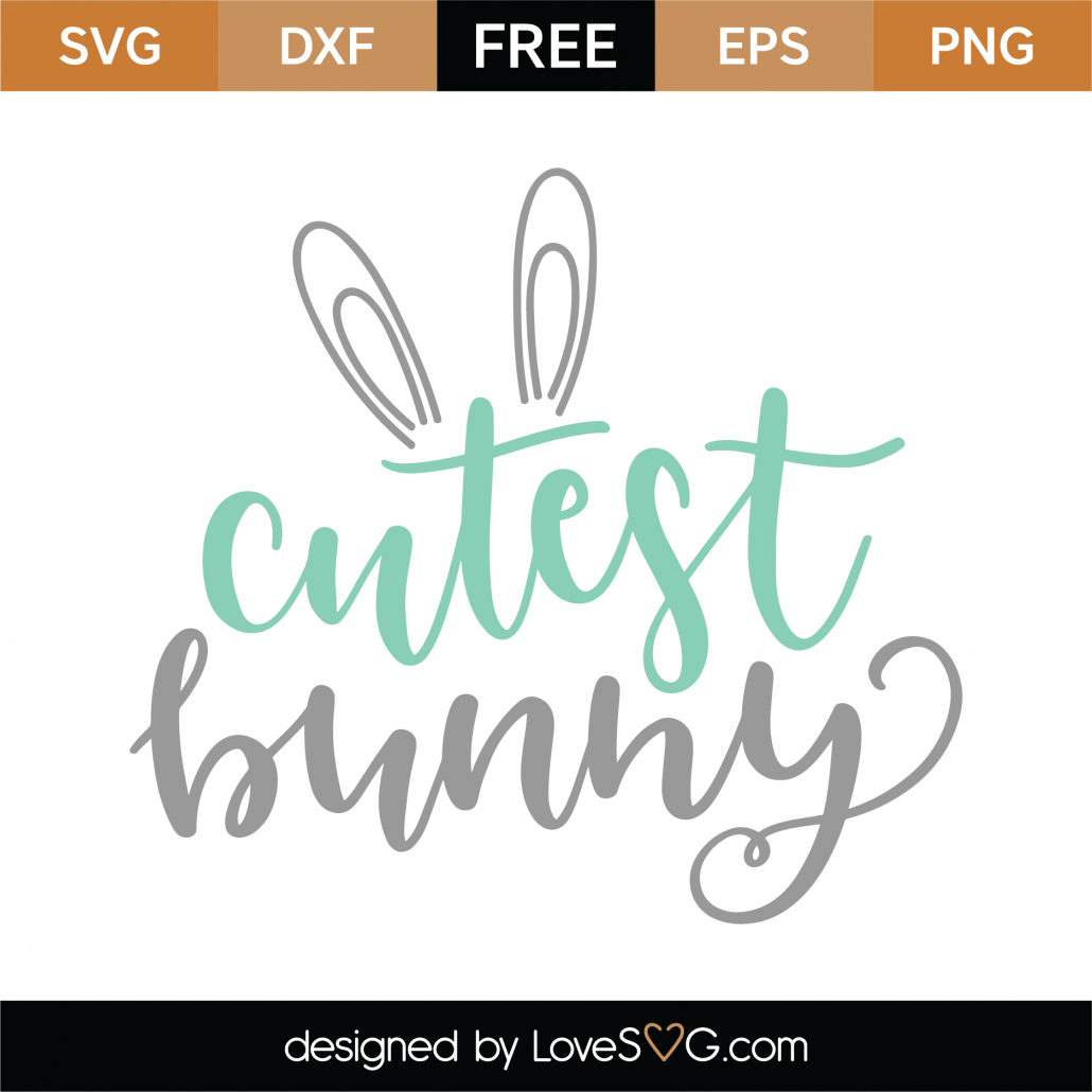 Free Cutest Bunny SVG Cut File | Lovesvg.com