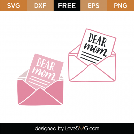 Download Free Dear Mom Envelope SVG Cut File | Lovesvg.com