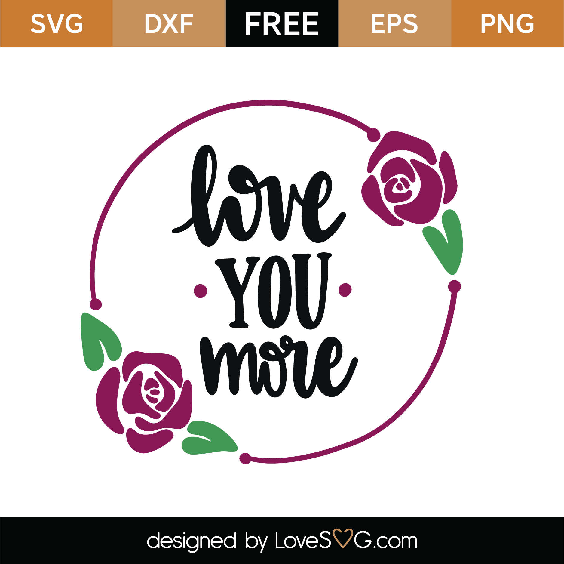 Download Free Love You More SVG Cut File | Lovesvg.com