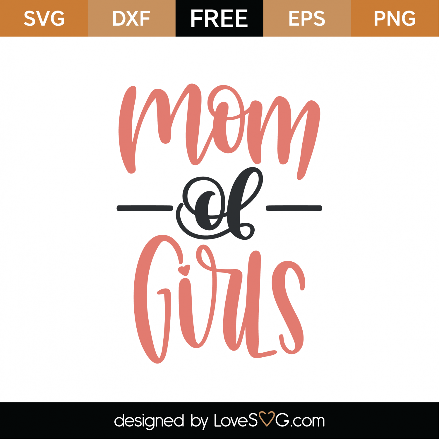 Download Free Mom Of Girls SVG Cut File | Lovesvg.com