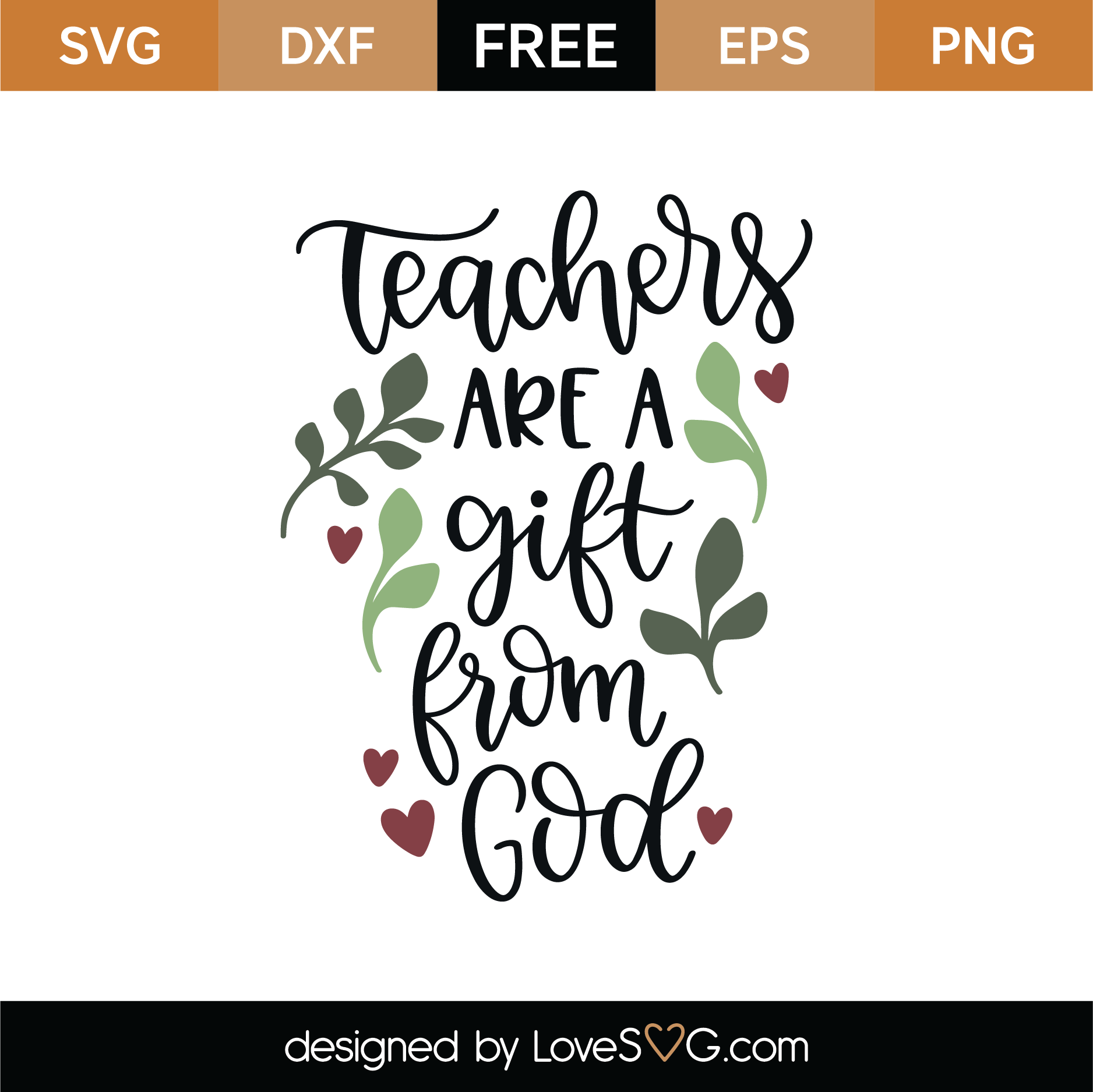 Download Free Teachers Are A Gift From God SVG Cut File | Lovesvg.com