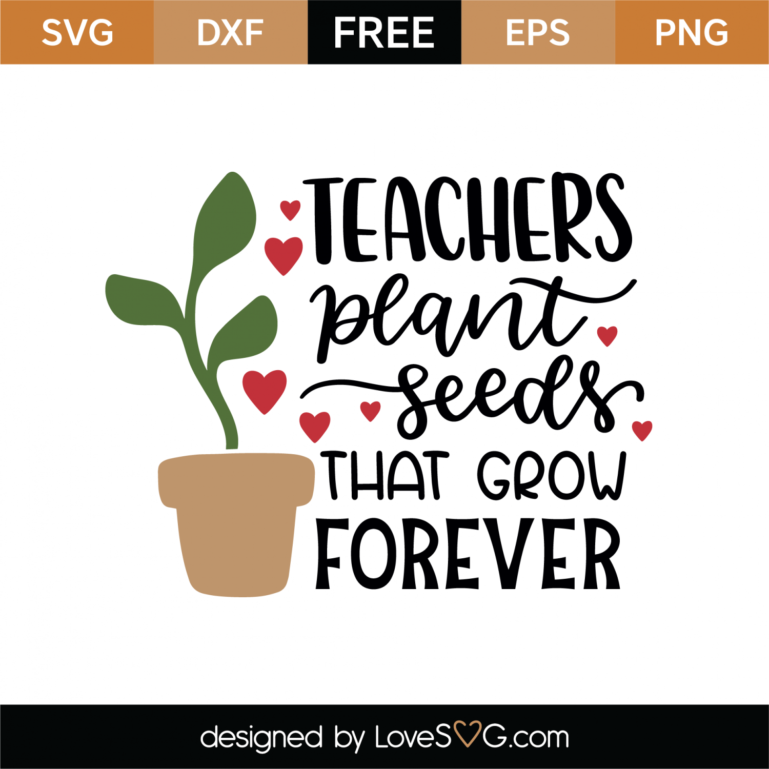 Download Free Teachers Plant Seeds SVG Cut File | Lovesvg.com