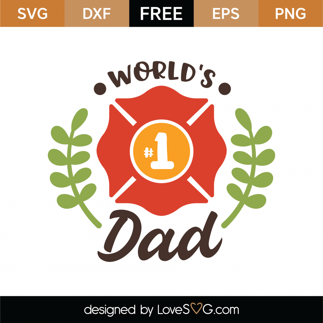 Free Free 189 Fathers Day Svg Files Worlds Dopest Dad Svg Free SVG PNG EPS DXF File