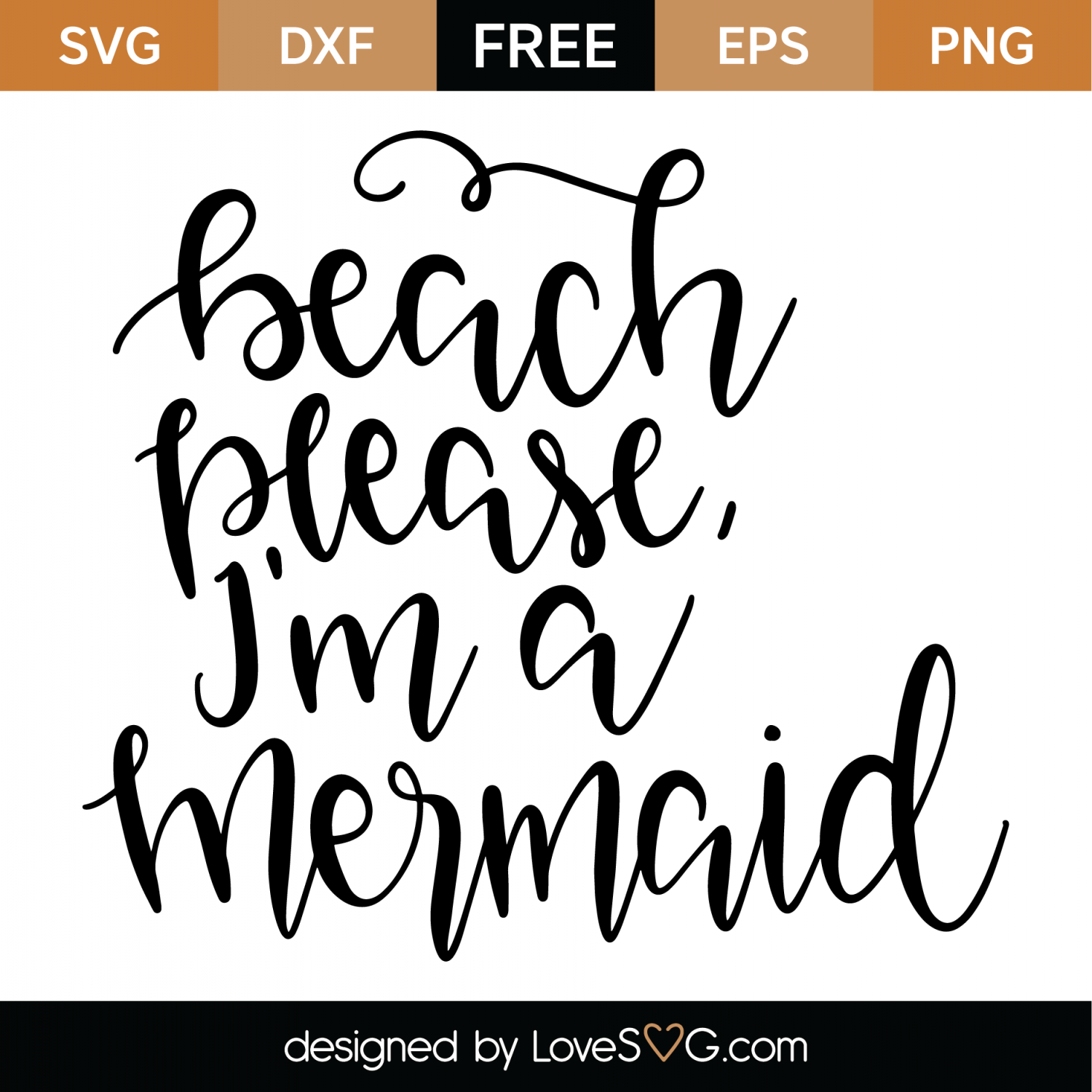 Free Free 143 Mermaid Svg Quotes SVG PNG EPS DXF File