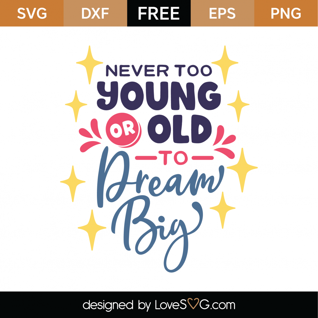 Free Free 179 Dreamer Svg SVG PNG EPS DXF File