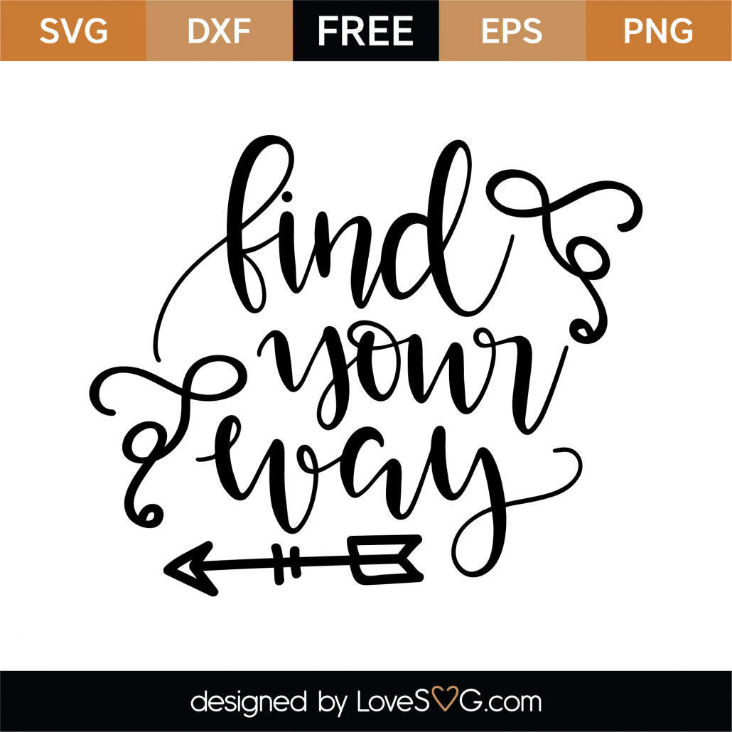 Free Find Your Way SVG Cut File