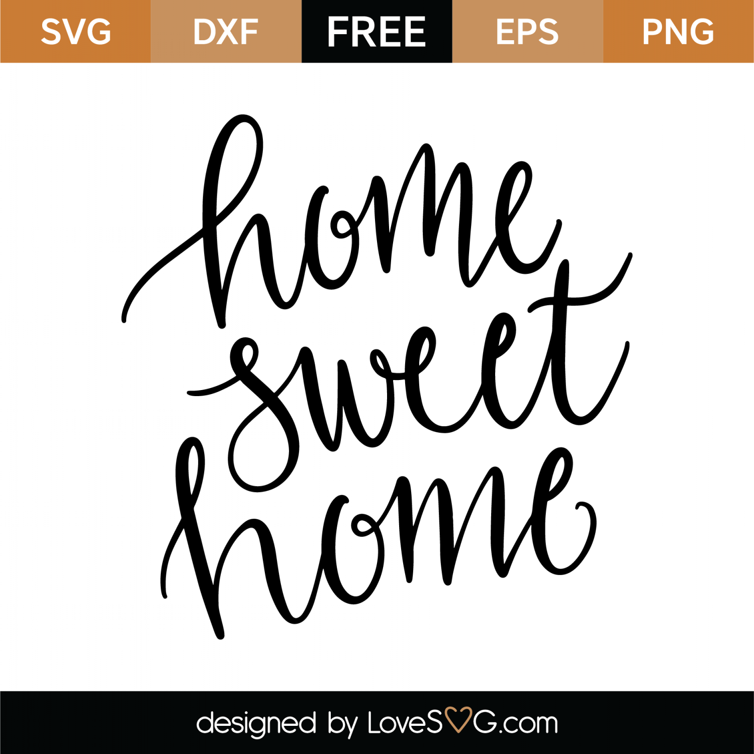 Free Free 130 Home Sweet Home Svg Free SVG PNG EPS DXF File