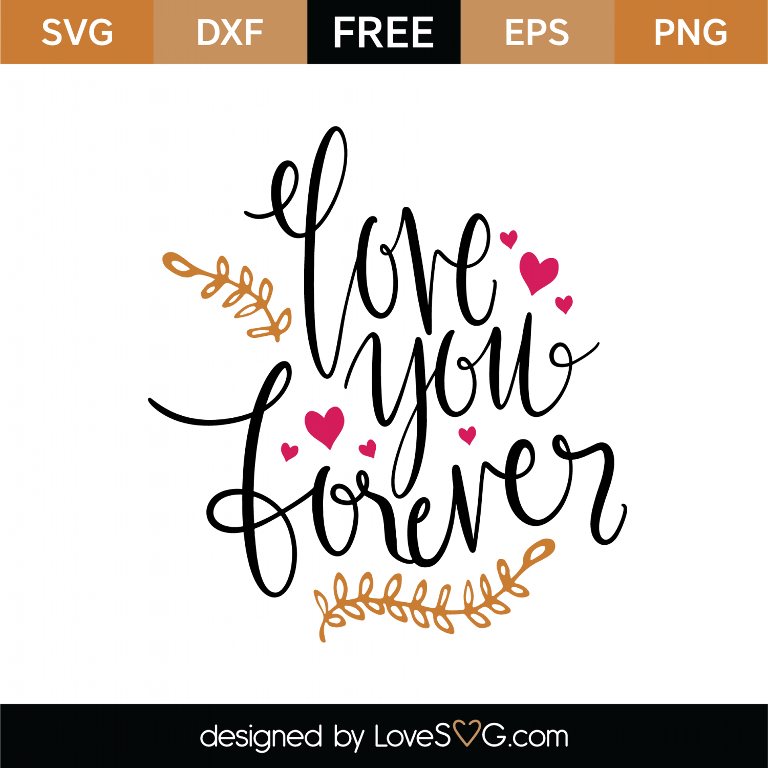 Download Free Love You Forever SVG Cut File | Lovesvg.com