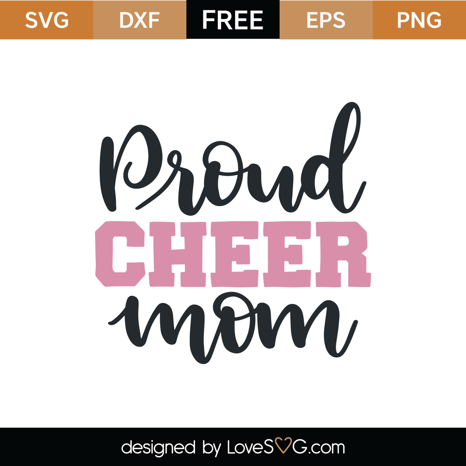 Download Free Proud Cheer Mom SVG Cut File | Lovesvg.com