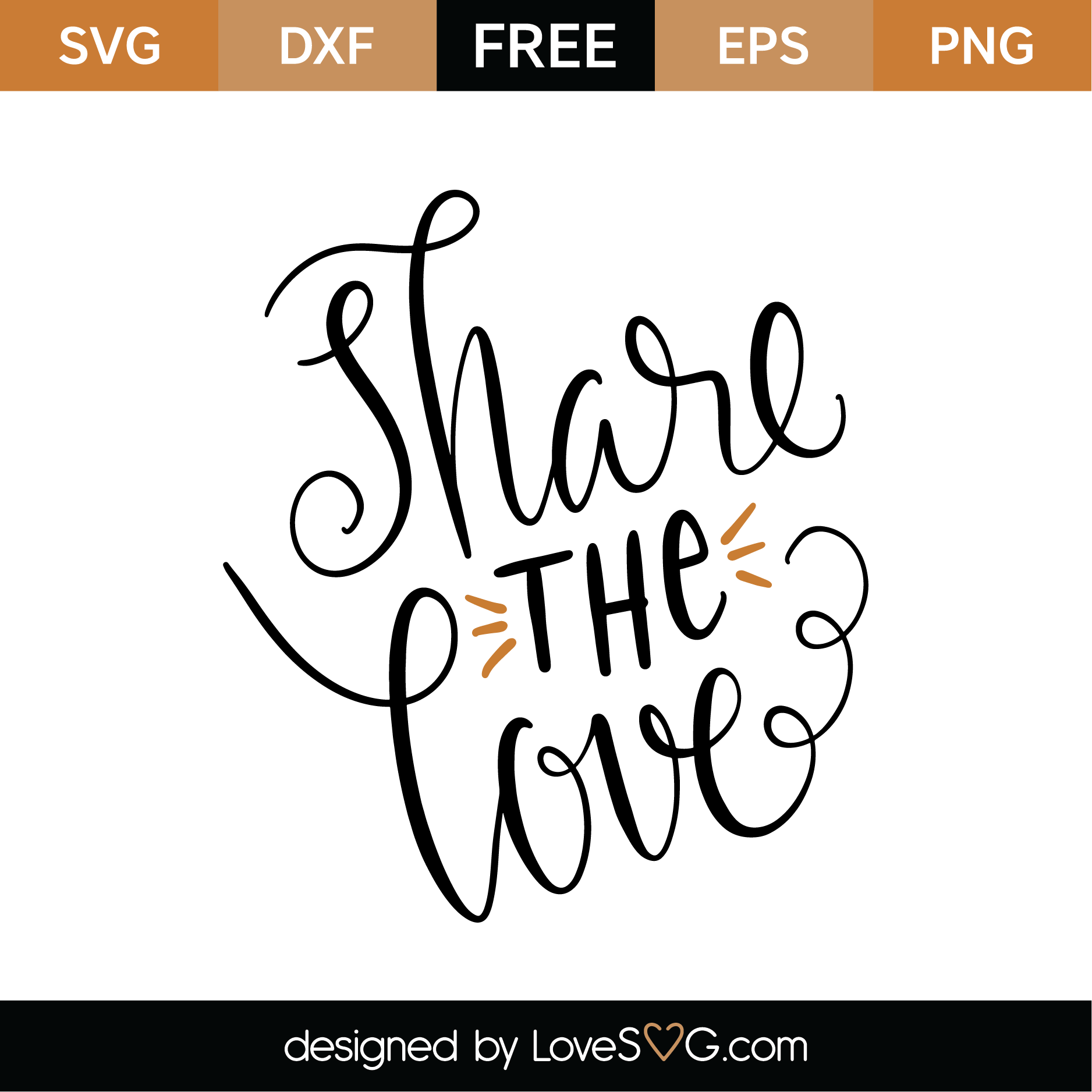 Free Share The Love SVG Cut File | Lovesvg.com