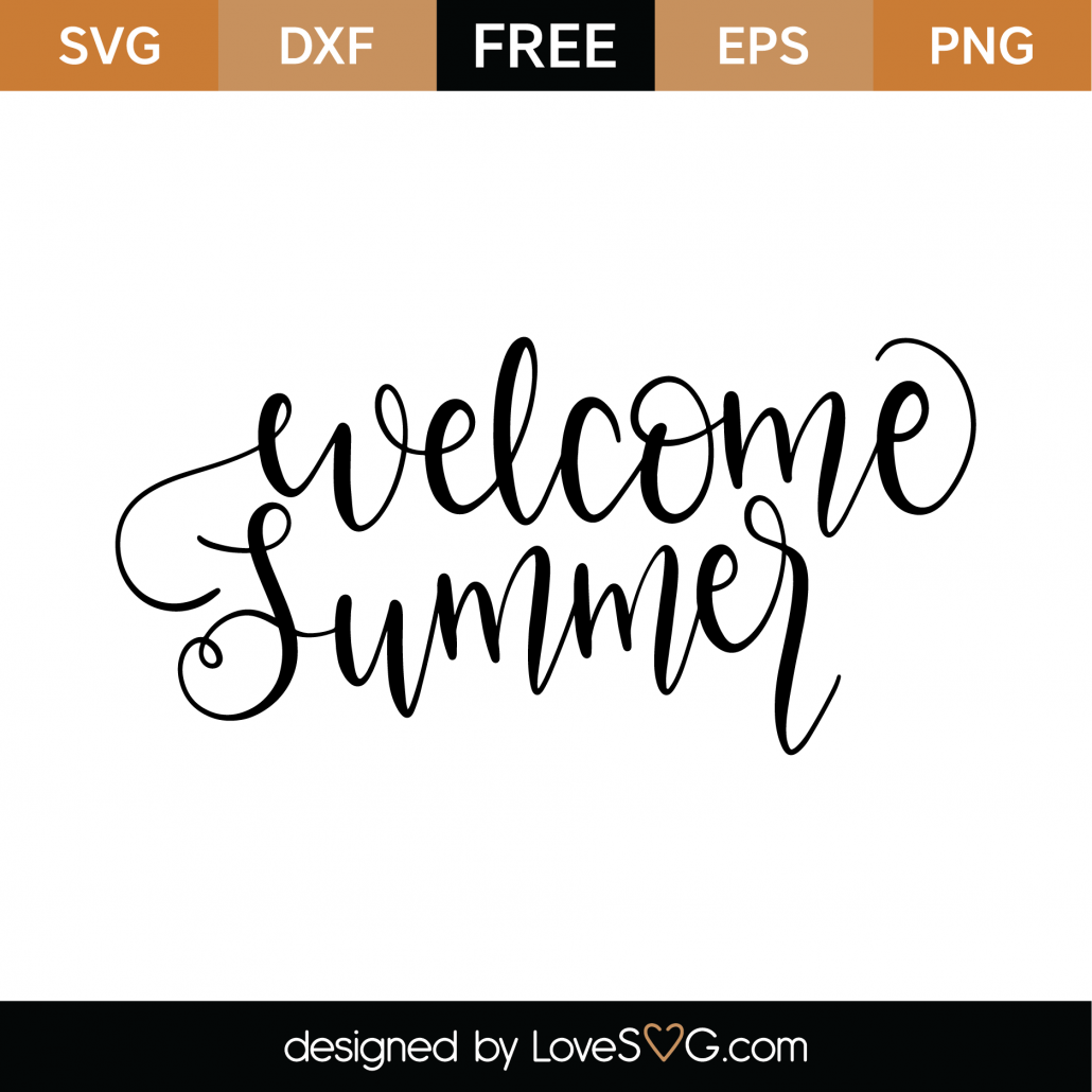 Free Free 133 Welcome Summer Svg Free SVG PNG EPS DXF File