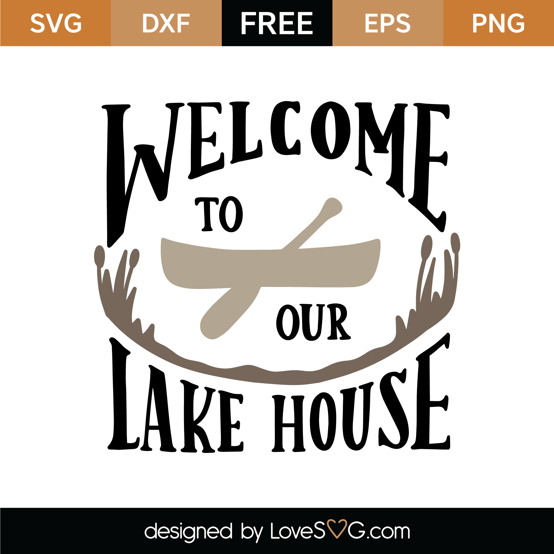 Download Free Welcome To The Lake House SVG Cut File | Lovesvg.com