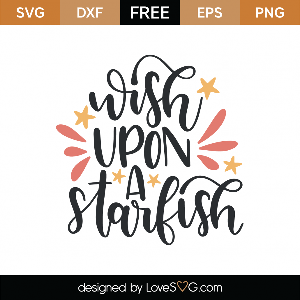 Download Free Wish Upon A Starfish SVG Cut File | Lovesvg.com