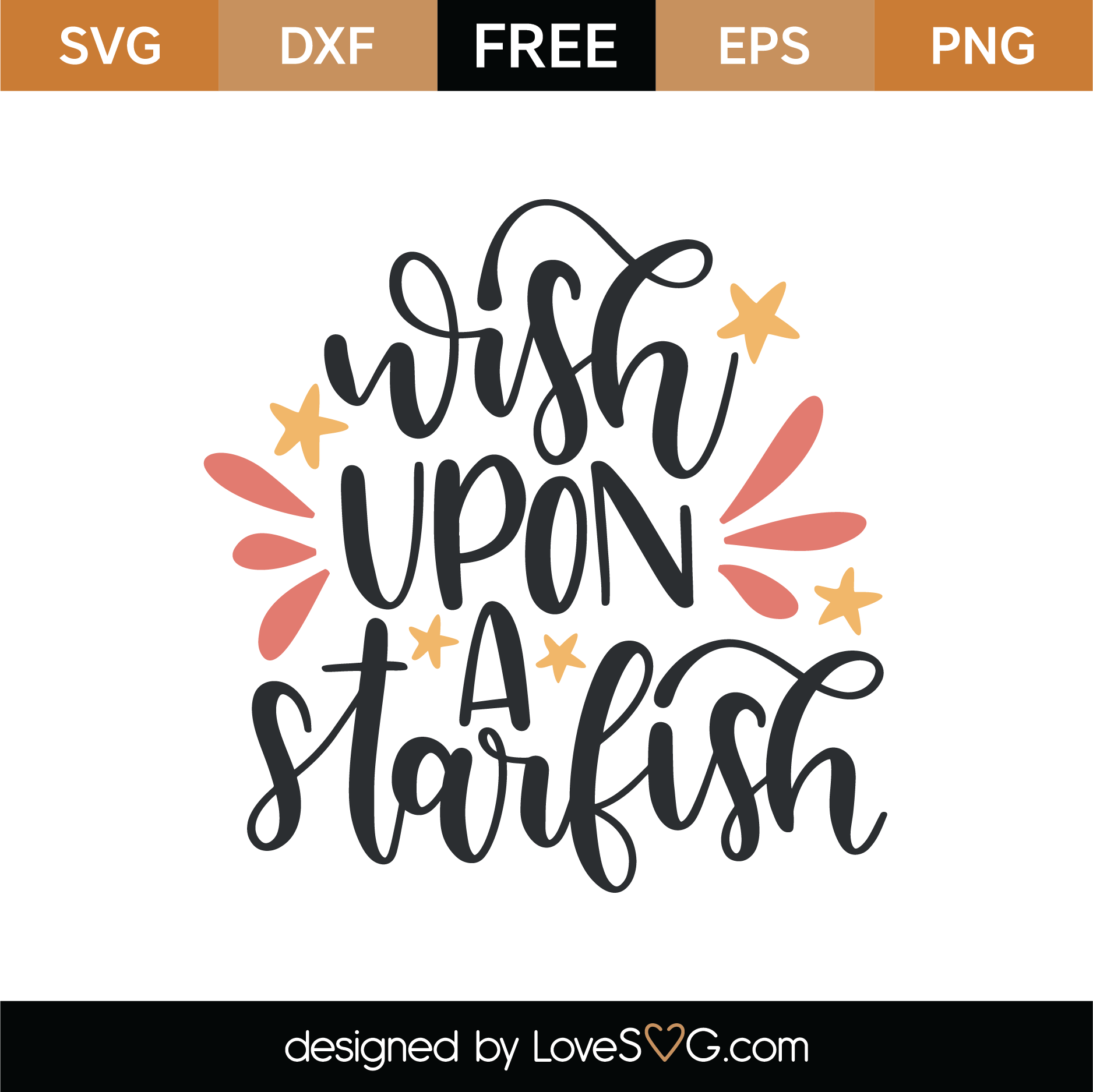 Free Wish Upon A Starfish SVG Cut File | Lovesvg.com