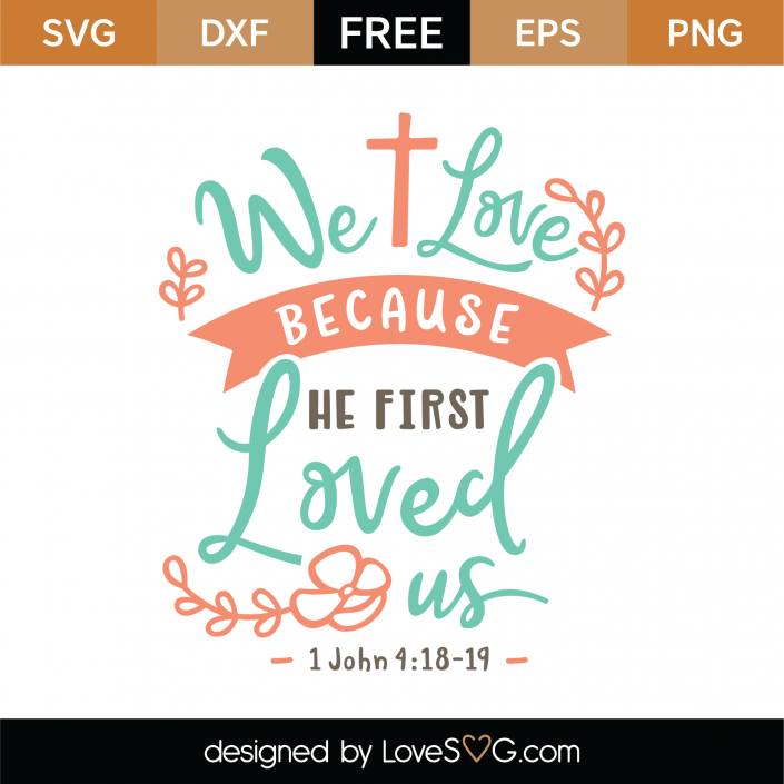 free-1-john-4-18-19-svg-cut-file-lovesvg