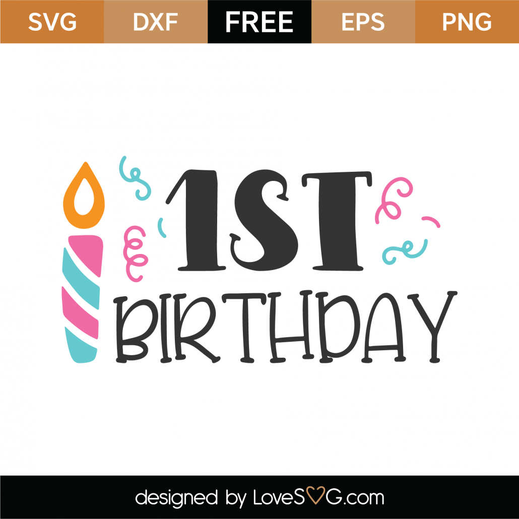 Free Free Birthday Free Svg Files 663 SVG PNG EPS DXF File