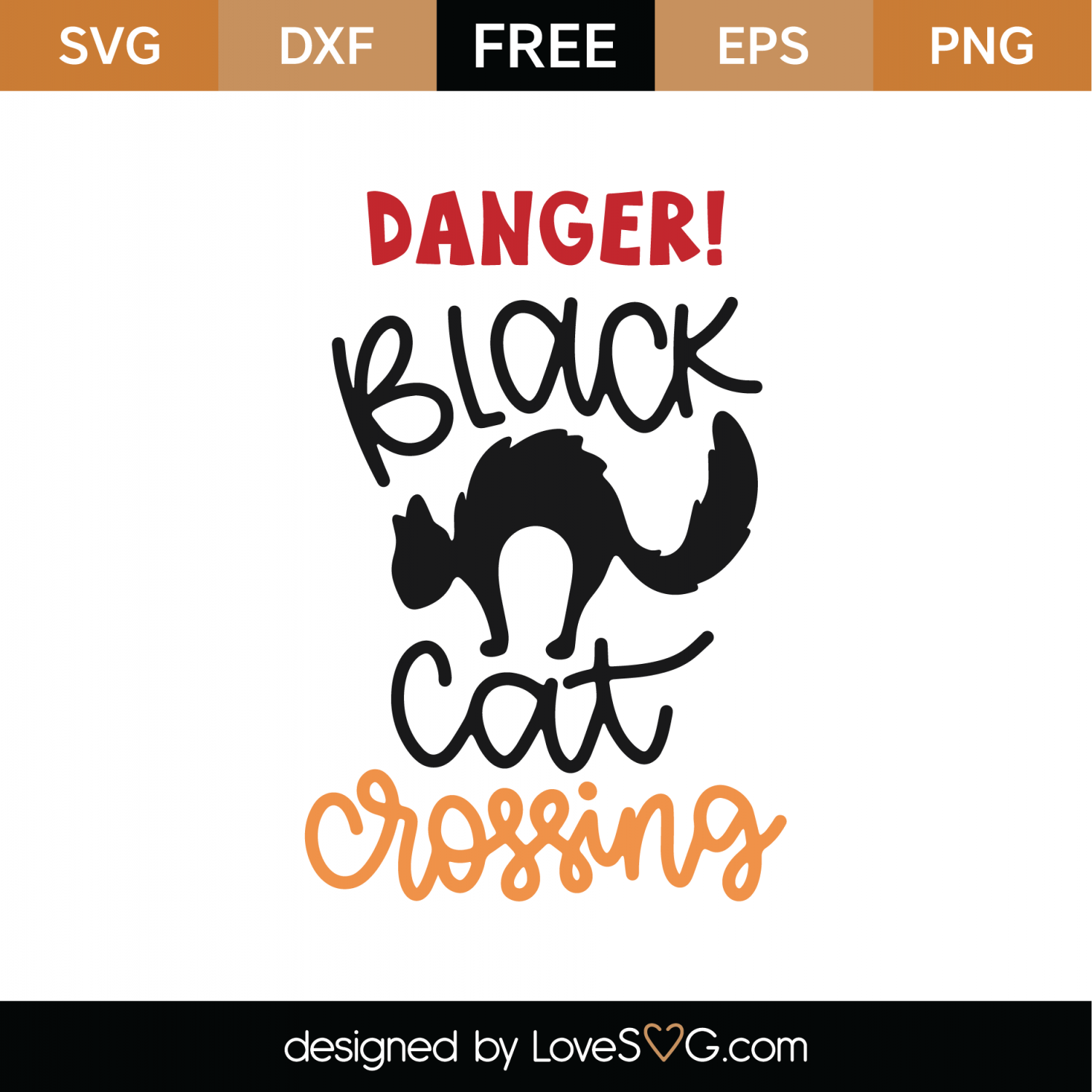 Free Danger Black Cat Crossing SVG Cut File | Lovesvg.com