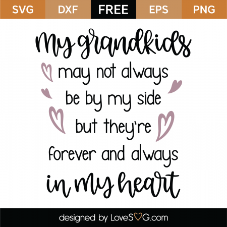 Free Grand Kids SVG Cut File | Lovesvg.com