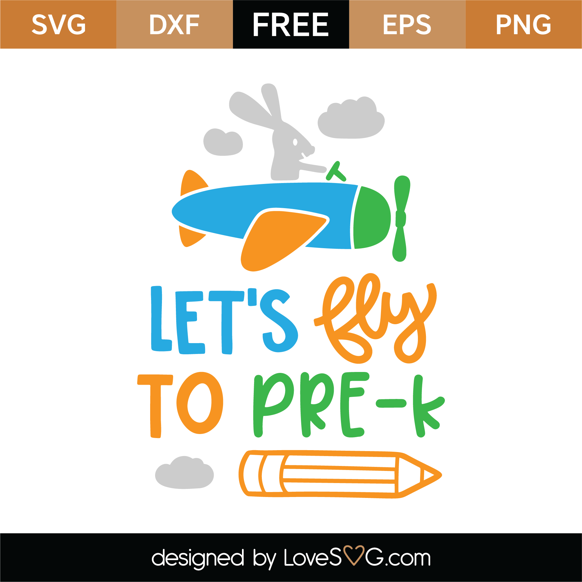 Download Free Let's Fly To Pre-K SVG Cut File | Lovesvg.com