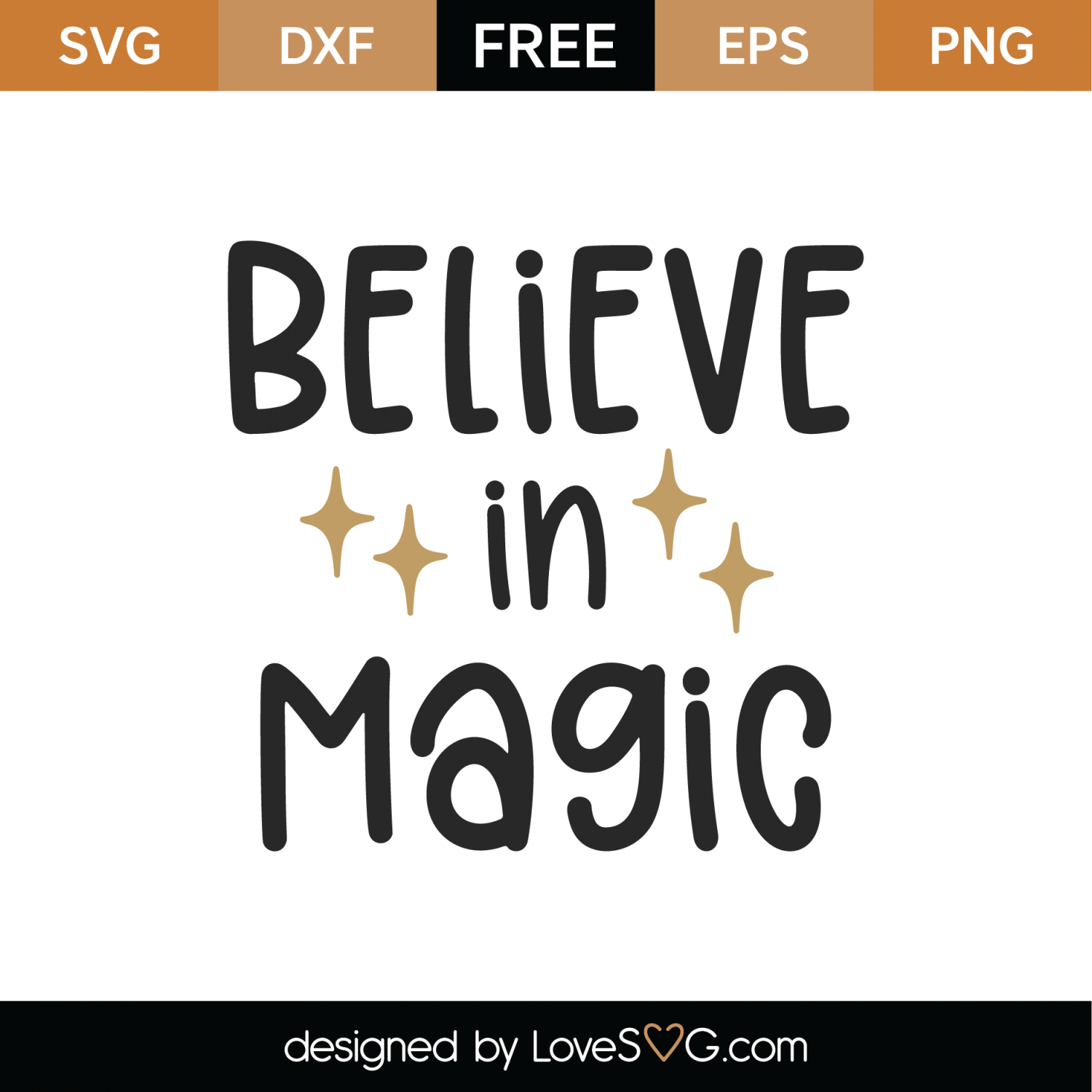 Free Believe In Magic SVG Cut File | Lovesvg.com