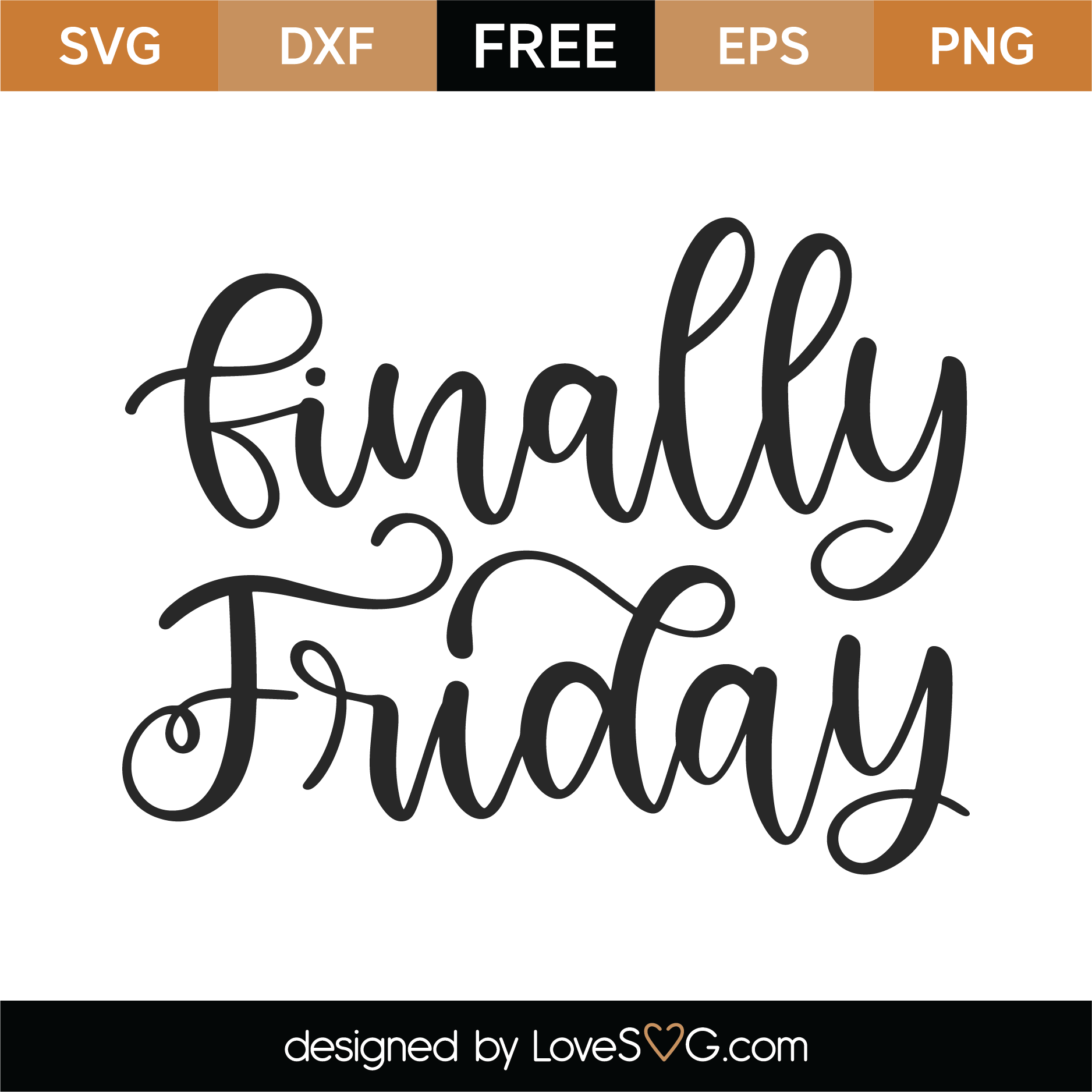 Free Finally Friday SVG Cut File | Lovesvg.com