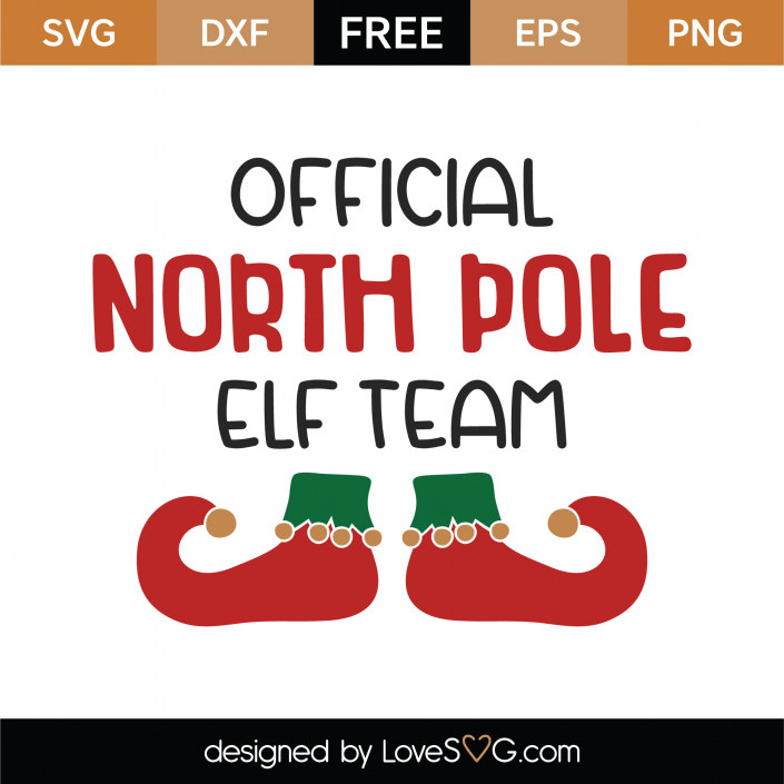 Free Official North Pole Elf Team SVG Cut File | Lovesvg.com