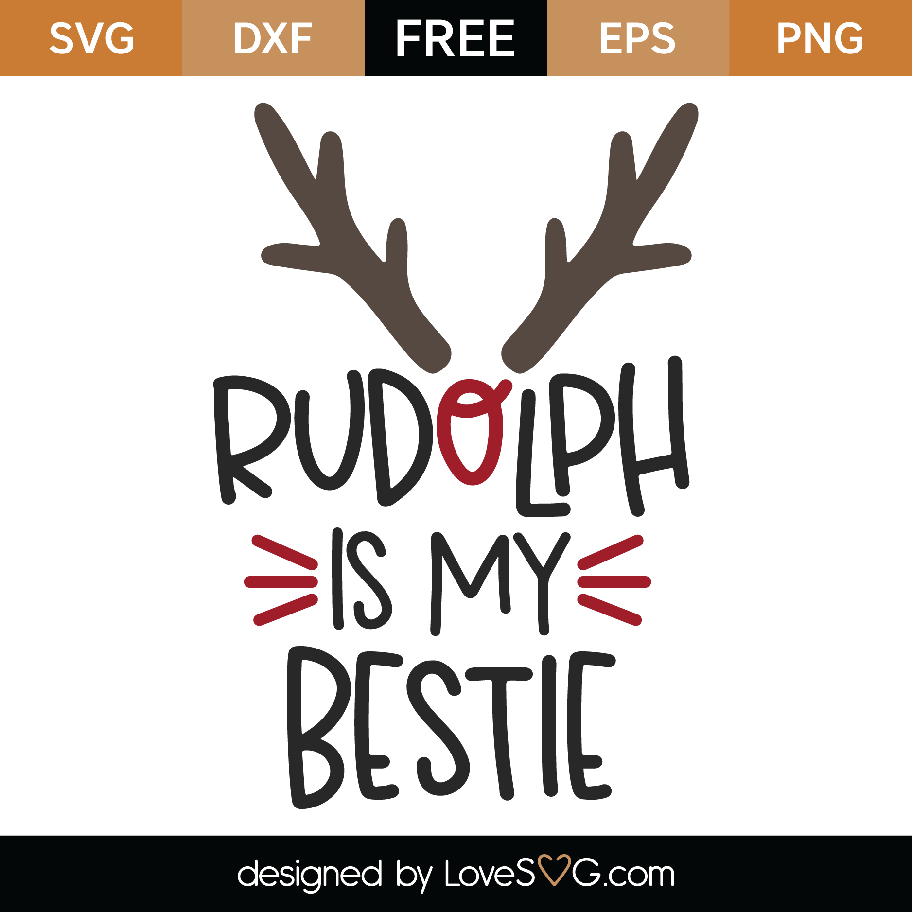 Download Free Rudolph Is My Bestie SVG Cut File | Lovesvg.com
