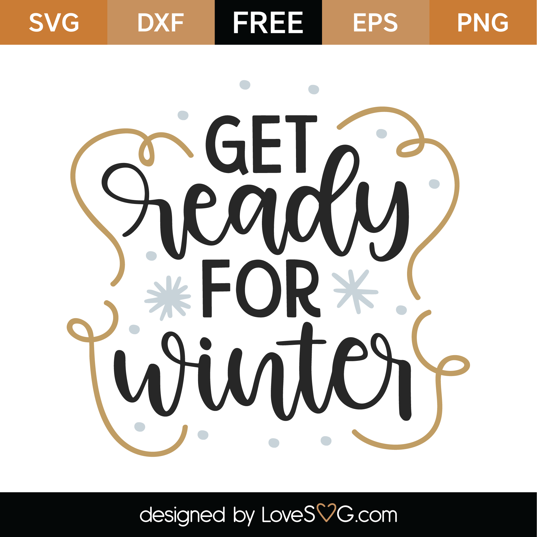 Download Free Get Ready For Winter SVG Cut File | Lovesvg.com