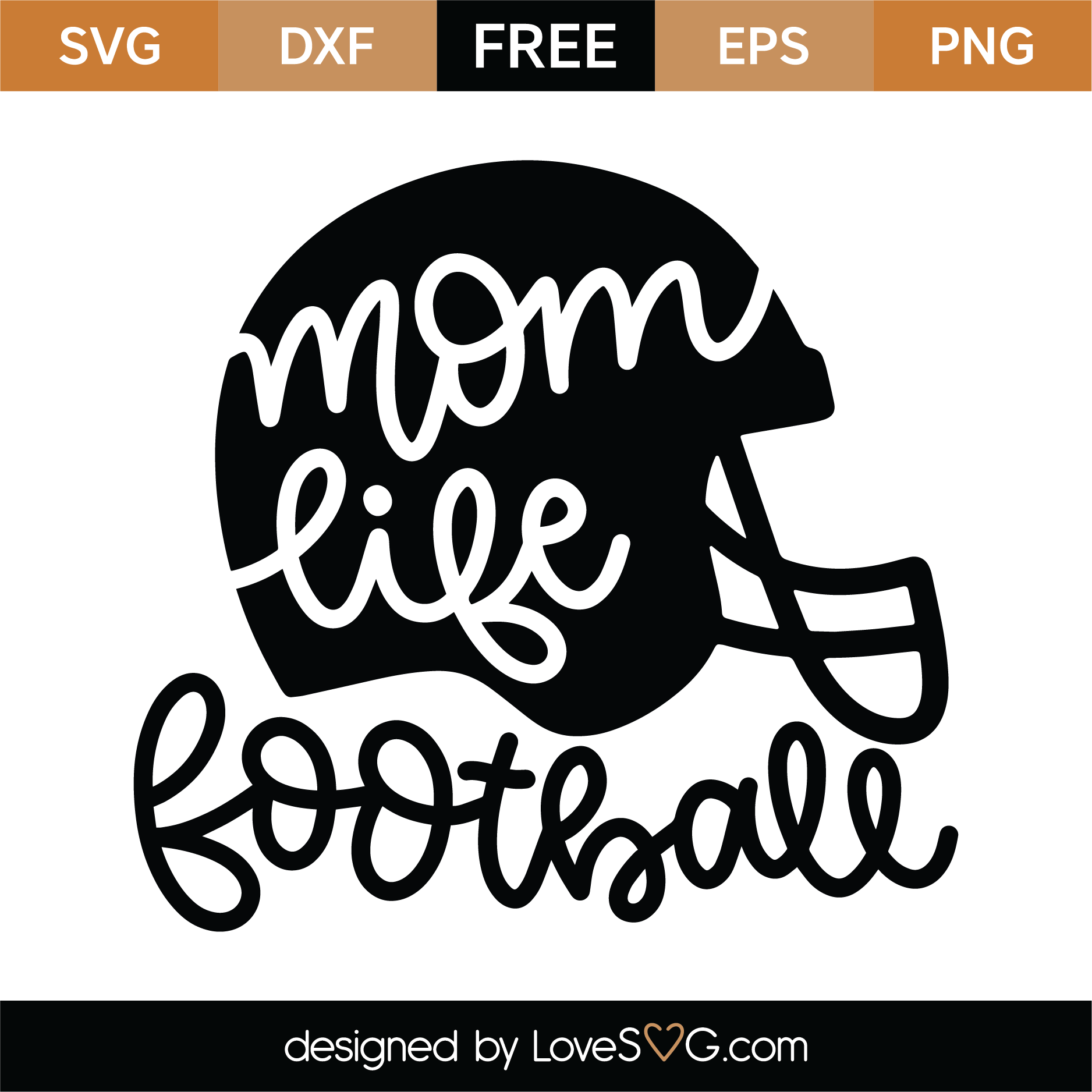 Download Free Mom Life Football SVG Cut File | Lovesvg.com