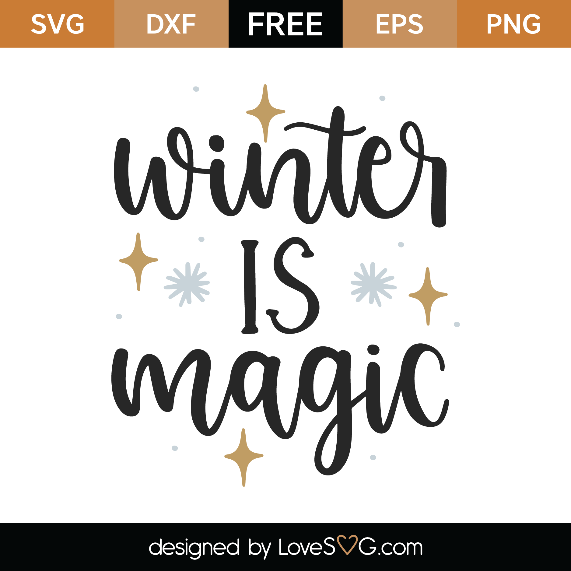 Download Free Winter Is Magic SVG Cut File | Lovesvg.com