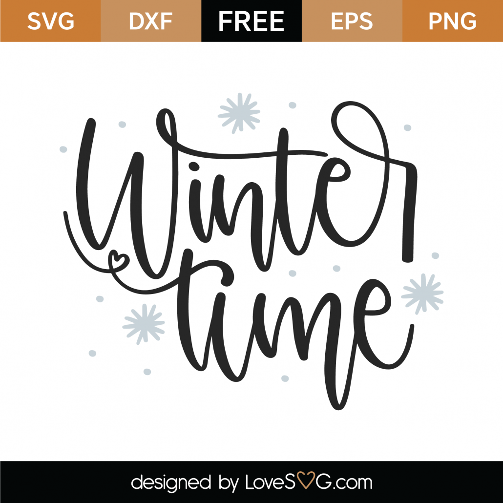 Download Free Winter Time SVG Cut File | Lovesvg.com