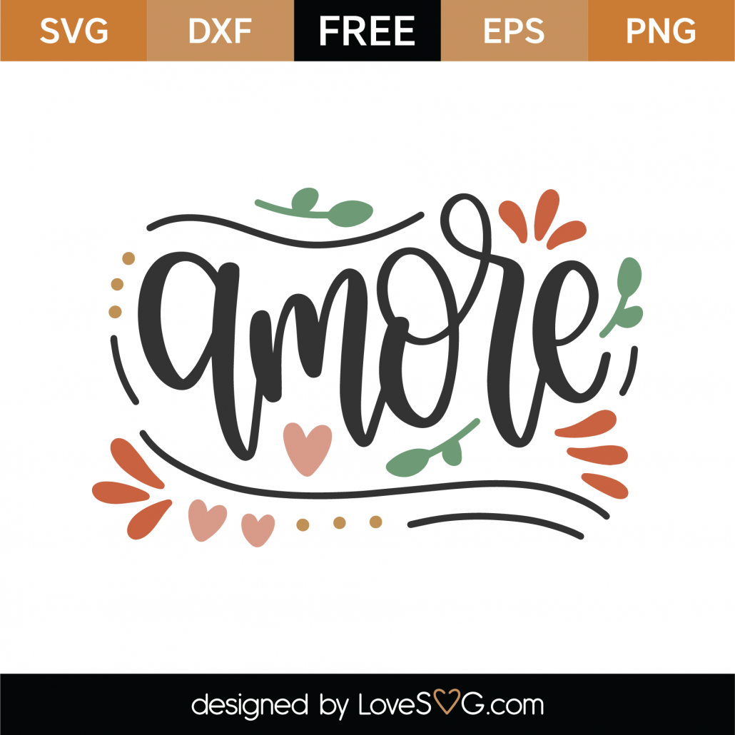 Download Free Amore SVG Cut File | Lovesvg.com