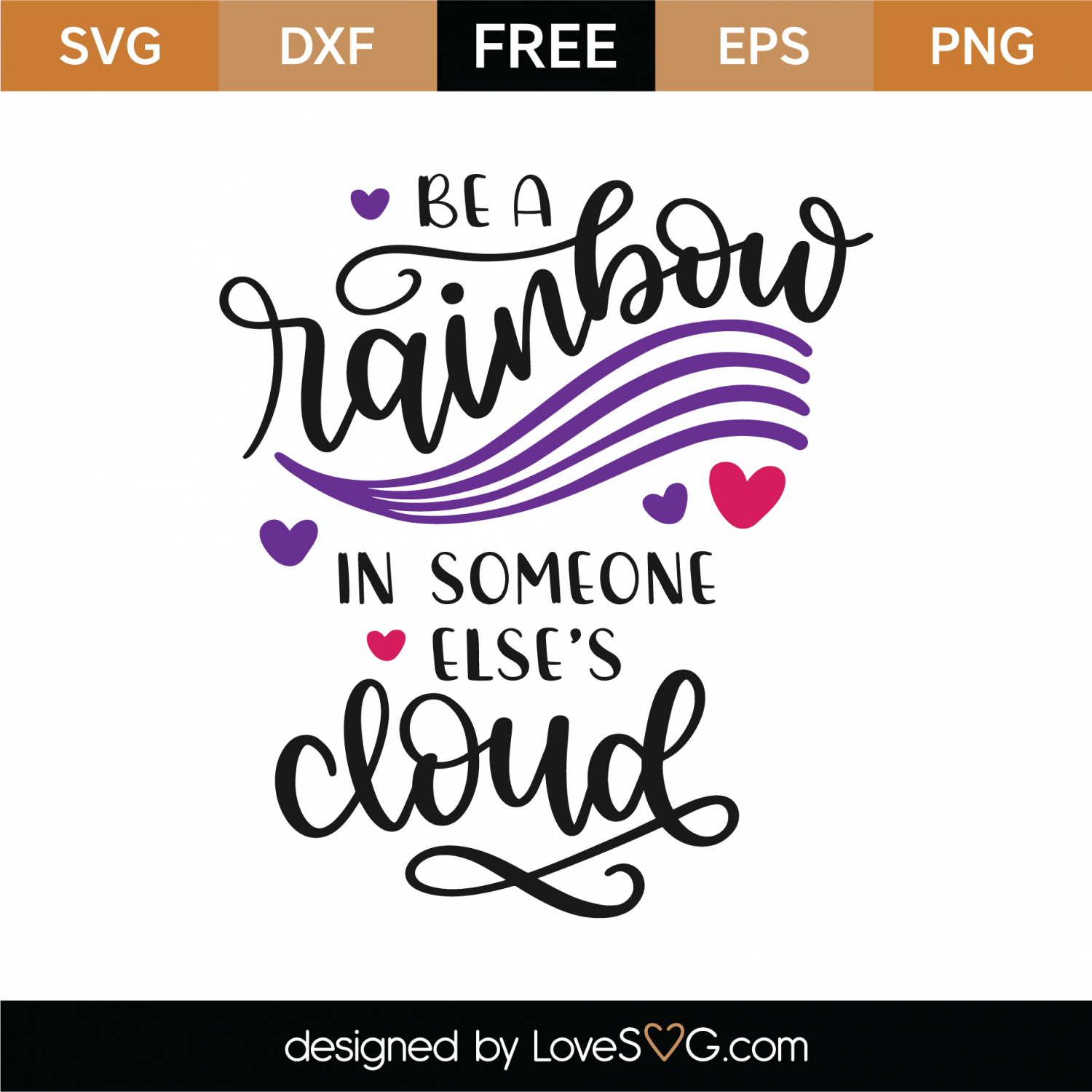 Free Be A Rainbow SVG Cut File | Lovesvg.com