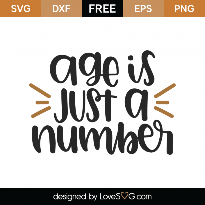 Free Age Is Just A Number