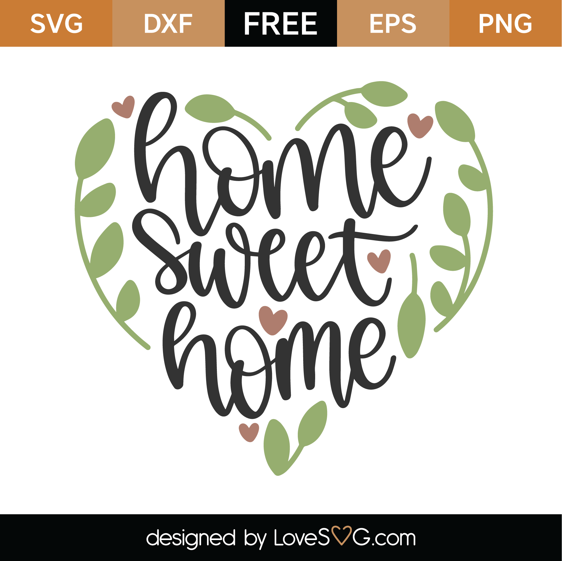 Download Free Home Sweet Home SVG Cut File | Lovesvg.com