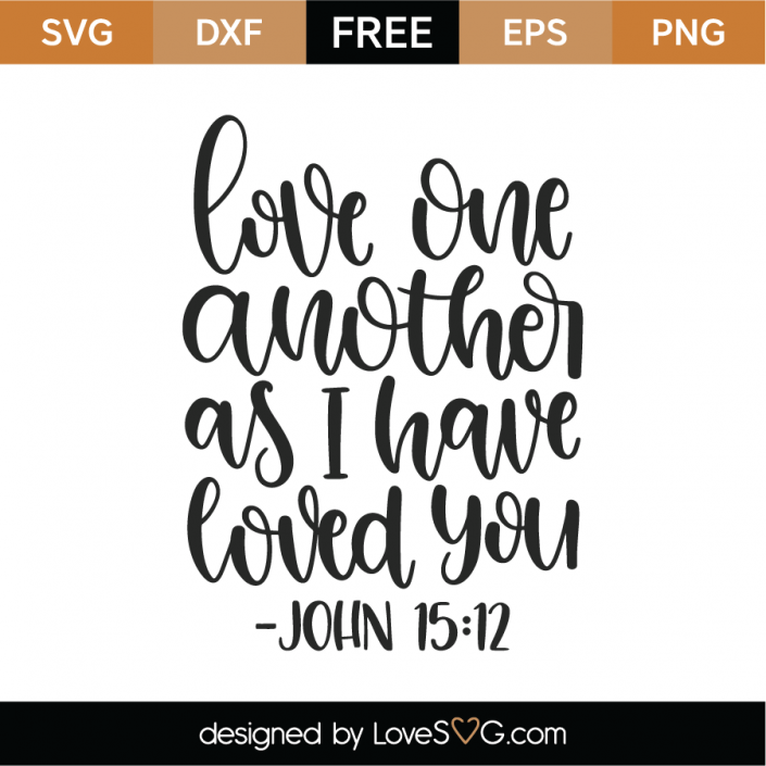 Free Free 321 Love One Another Svg SVG PNG EPS DXF File