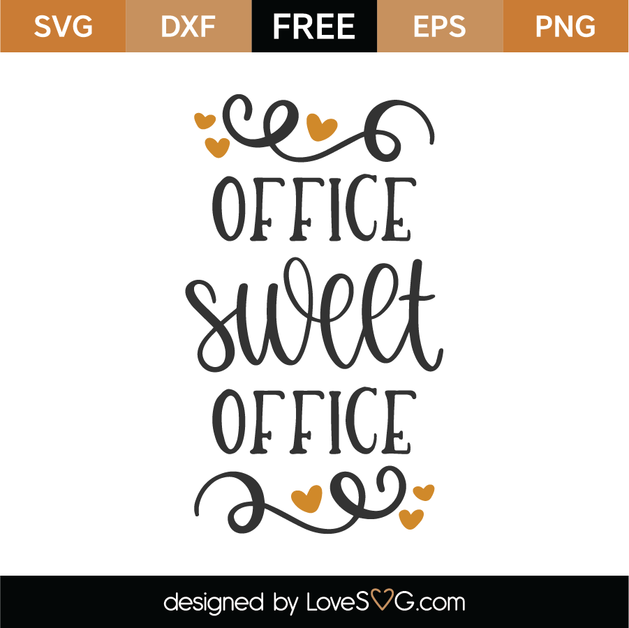 Download Free Office Sweet Office SVG Cut File | Lovesvg.com