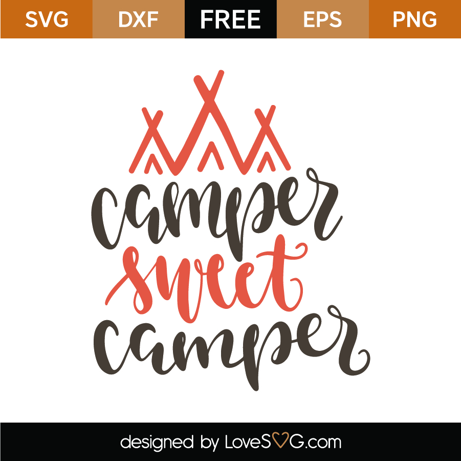Download Free Camper sweet camper SVG Cut File | Lovesvg.com