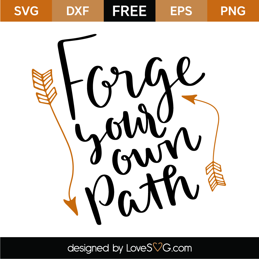 Download Free Forge your own Path SVG Cut File | Lovesvg.com