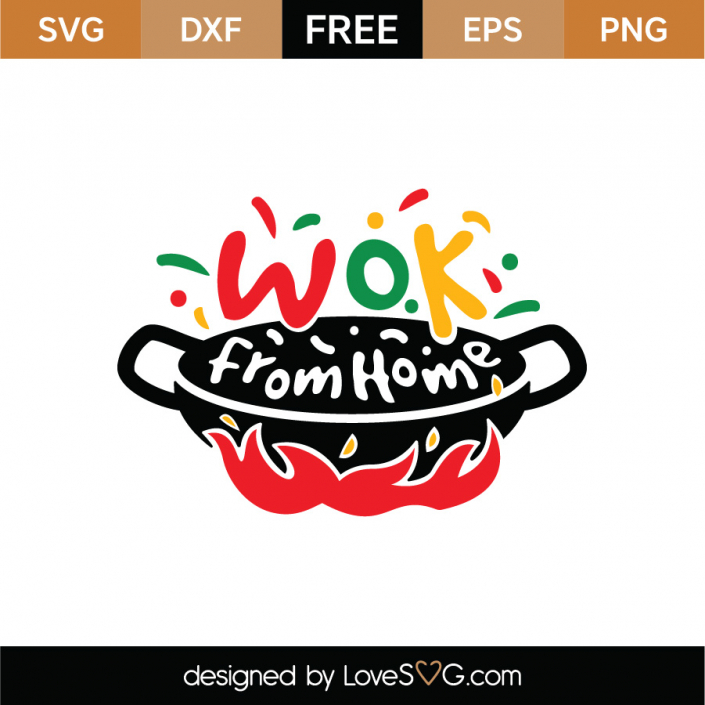 Free Wok From Home SVG Cut File | Lovesvg.com